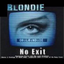 Blondie : No Exit (Single)